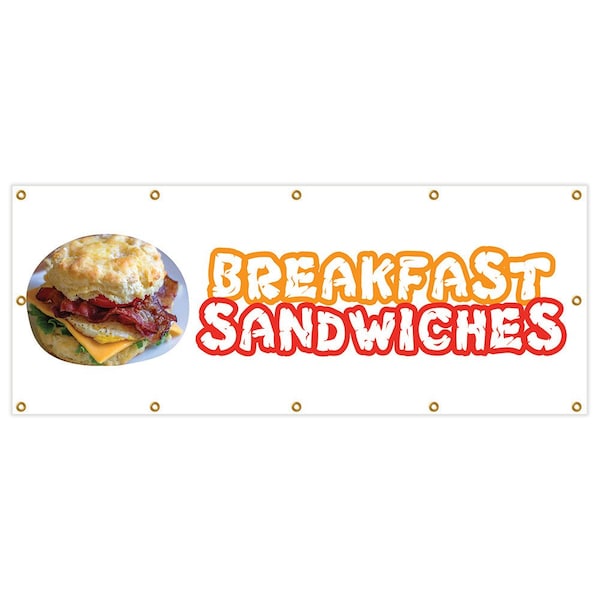 Breakfast Sandwiches Banner Heavy Duty 13 Oz Vinyl with Grommets